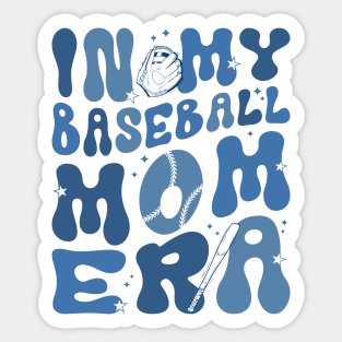 In My Baseball Mama Era, Baseball Mom, Baseball Mama, Baseball Lover, Game Day, Sport Mom, Gift For Mom Sticker